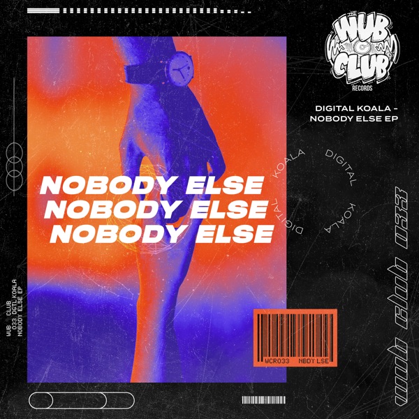 Nobody Else - Single
