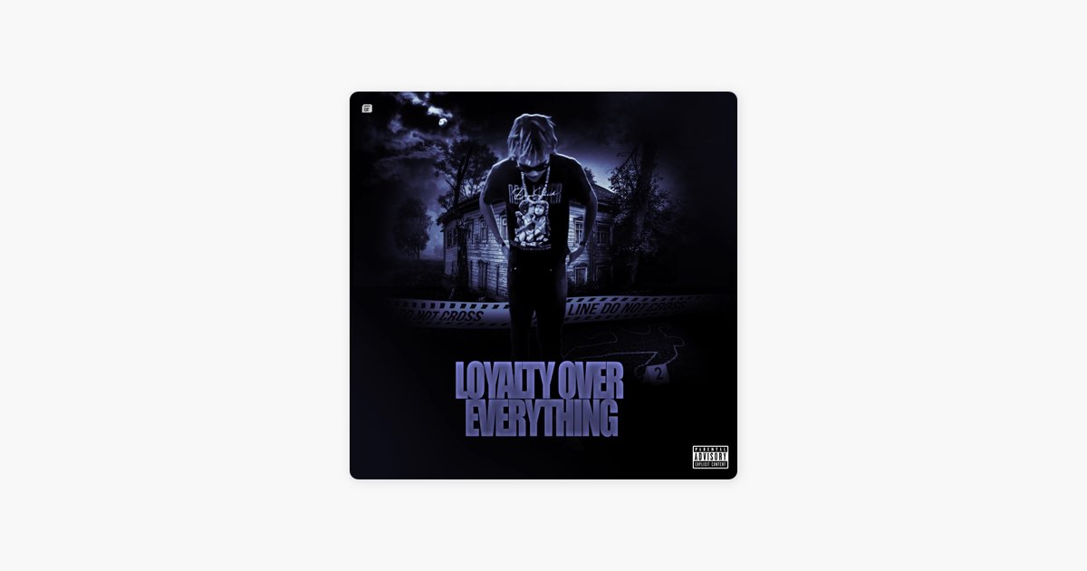 Loyalty Over Everything - EP - Album by L.O.E Will - Apple Music