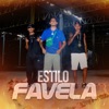 Estilo Favela - Single