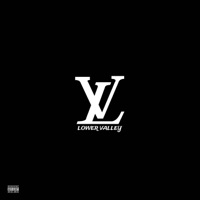 Lower Valley (feat. Zay2fye & Bouzzie) [Freestyle] - Single - YB $MØKE