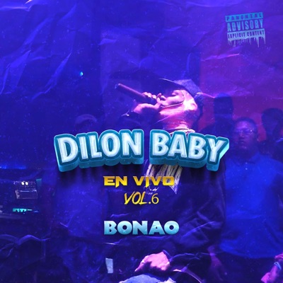 DILON BABY EN VIVO VOL. BONAO (En vivo) - EP