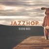 Jazz Beats Planet, Relax Chillout Lounge & Late Night Jazz Lounge