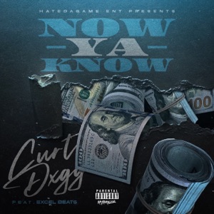 Now Ya Know (feat. Excel Beats)