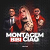 MONTAGEM BIBI CIAO - Single