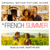 A French Summer (Original Motion Picture Score) - Karl Heortweard