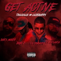 Get Active (Anthem Version) - Single - Trillville & Lil Scrappy
