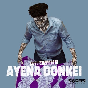 Ayena Donkei (feat. Komla) - Single