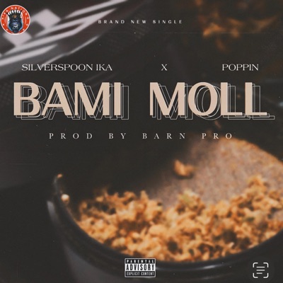 Bami Moll (feat. Poppin) - Single