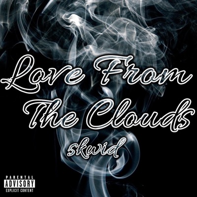 Love From the Clouds (feat. pinkblueadam) - EP