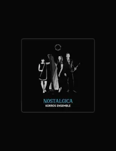 Korros Ensemble: песни, клипы, биография, даты выступлений и многое другое.