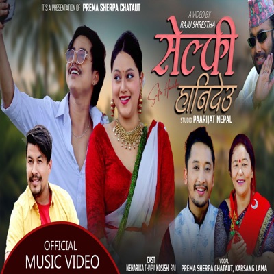 Selfie Hanideu Karsang Lama (feat. Karsang Lama) - Single