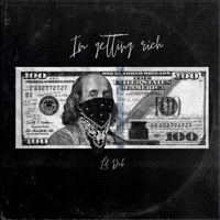 I'm Getting Rich - Single - Lil Dub