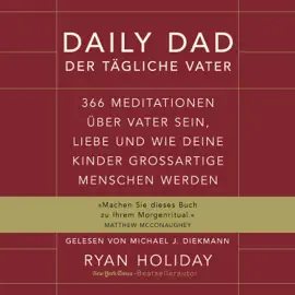 Daily Dad – Der tägliche Vater