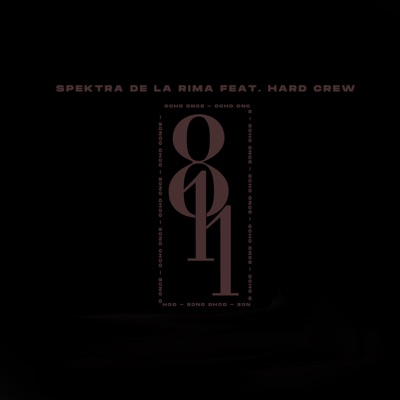 8/11 (feat. Hard Crew) - Single