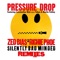 Silently Bad Minded - Pressure Drop & Richie Phoe lyrics