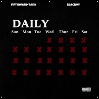 Daily - Single - 5thWardTank & BlacBoy