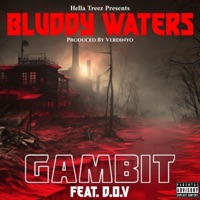 Bluddy Waters (feat. D.O.V) - Single - Gambit Ramsay