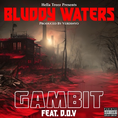Bluddy Waters (feat. D.O.V) - Single