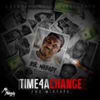 Time 4 a Change - Mr. Nobody Stl