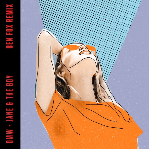 OMW - Ben Fox Remix - Single