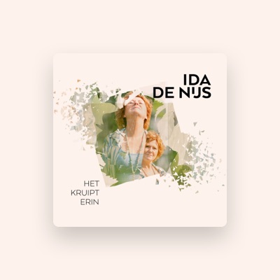 Ouça Ida de Nijs, assista a videoclipes, leia a biografia, veja as datas das turnês e mais!