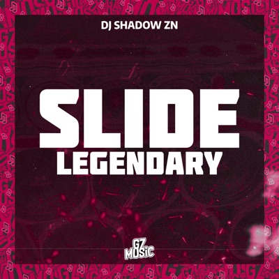 Slide Legendary - Single