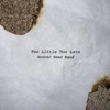 Too Little Too Late - Single