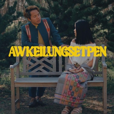Aw Keilungset Pen (feat. Thang Bawi) - Single