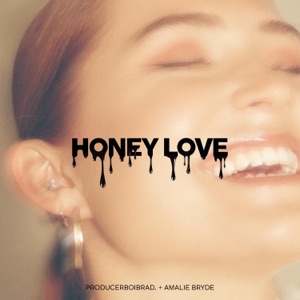 Honey Love - Single
