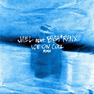 Ice on Cool (Remix) [feat. Biga*Ranx] - Single