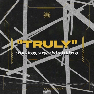 Truly (feat. Bubba G & Nyco HD) - Single