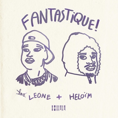 FANTASTIQUE (feat. Leone) - Single