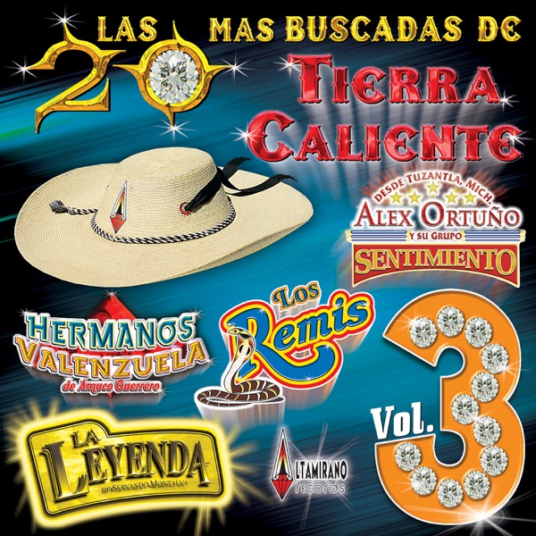 20 Mas buscadas de Tierra Caliente Vol.#3