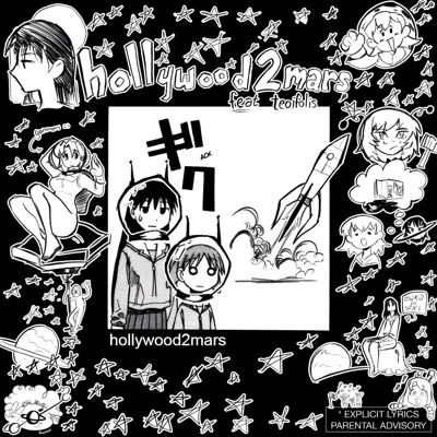 hollywood2mars (feat. Teoifolis) - Single