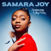 Someone Like You - Samara Joy