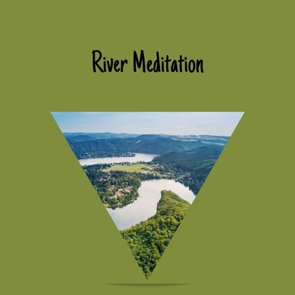 River Meditation