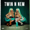 Twin N Nem (Radio Edit) - Single