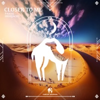 Closer to Me - Single - Pansil, Highjacks & Cafe De Anatolia