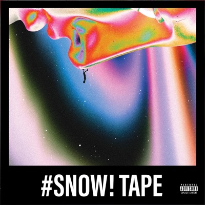 #Snow! Tape - EP