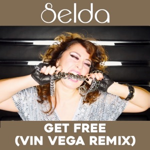 Get Free (Vin Vega Remix) [Remixes] - Single