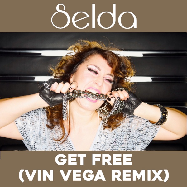 Get Free (Vin Vega Remix) [Remixes] - Single