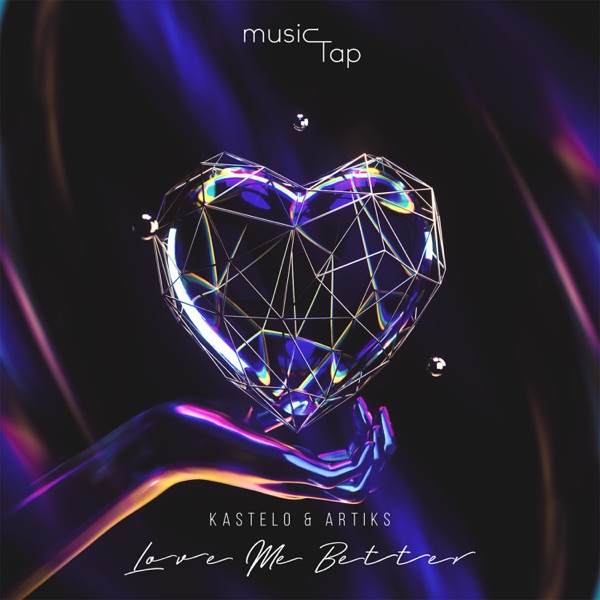 Love Me Better - Single