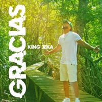 Gracias - Single - King Jeka