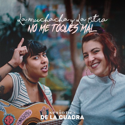 No Me Toques Mal (Acústico) - Single