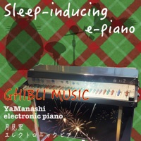 Electric PIANO/GHIBLI MUSIC