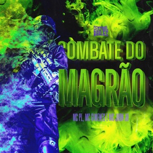 Combate Do Magrão (feat. DJ Guh mdk)