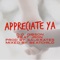 Appreciate Ya (feat. Jrdn) - D.O. Gibson lyrics