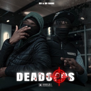 DEADOPPS (feat. Noname & R9)