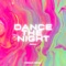 Dance The Night (Remix) artwork