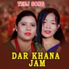 Dar Khana Jam - Single